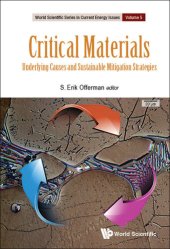 book Critical Materials:Underlying Causes and Sustainable Mitigation Strategies