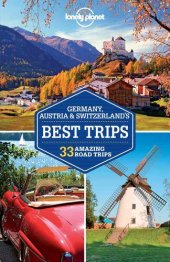 book Lonely Planet Germany, Austria & Switzerland's Best Trips