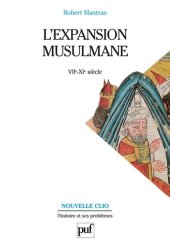 book L'expansion musulmane (VIIe-XIe siècle)