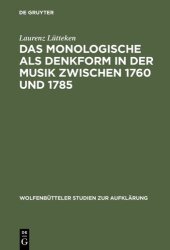 book Das Monologische als Denkform in der Musik zwischen 1760 und 1785