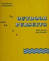 book Leadership and Administration of Outdoor Pursuits