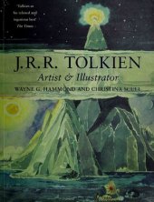 book J. R. R. Tolkien: Artist and Illustrator