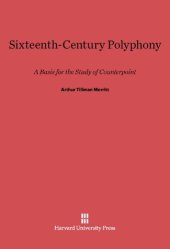 book Sixteenth-Century Polyphony: A Basis for the Study of Counterpoint