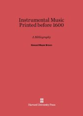 book Instrumental Music Printed before 1600: A Bibliography