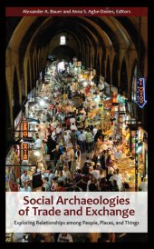 book Social Archaeologies of Trade and Exchange