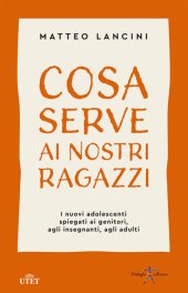 book Cosa serve ai nostri ragazzi