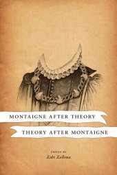 book Montaigne After Theory / Theory After Montaigne