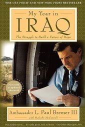 book My Year in Iraq: The Struggle to Build a Future of Hope