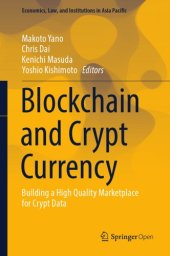 book Blockchain And Crypt Currency: Building A High Quality Marketplace For Crypt Data