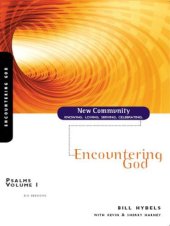 book Psalms Volume 1: Encountering God (New Community Bible Study Series)