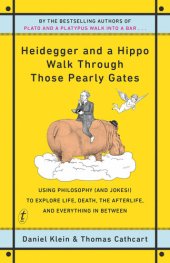 book Heidegger and a Hippo Walk Through Those Pearly Gates