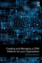 book Creating and Managing a CRM Platform for your Organisation