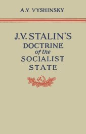 book J. V. Stalin's Doctrine of the Socialist State