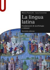 book La lingua latina. Fondamenti di morfologia e sintassi. Con esercizi