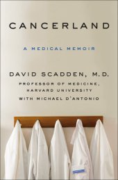 book Cancerland: A Medical Memoir