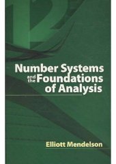 book Number Systems and the Foundations of Analysis