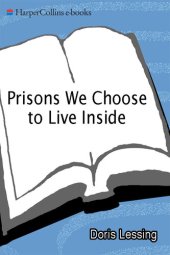 book Prisons We Choose to Live Inside