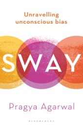 book Sway: Unravelling Unconscious Bias