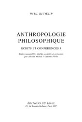 book Anthropologie philosophique. Ecrits et conférences, 3: Ecrits et conférences, 3