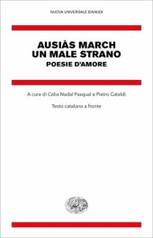 book Un male strano. Poesie d'amore. Testo catalano a fronte