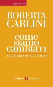 book Come siamo cambiati. Gli italiani e la crisi