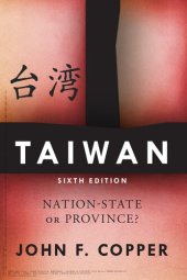 book Taiwan: Nation-State or Province
