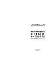 book O movimento punk na cidade: A invasão dos bandos sub