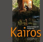 book Kairos: Phenomenology and Photography