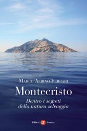 book Montecristo. Dentro i segreti della natura selvaggia