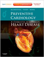 book Preventive cardiology a companion to Braunwald's heart disease