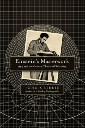 book Einstein's Masterwork: 1915 and the General Theory of Relativity