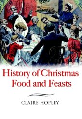 book History of Christmas Food and Feasts