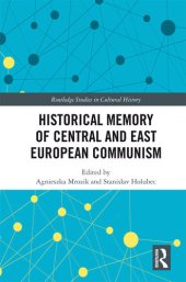 book Historical Memory of Central and East European Communism