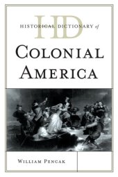 book Historical Dictionary of Colonial America