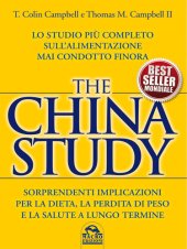 book The China study. Lo studio più completo sull'alimentazione mai condotto finora