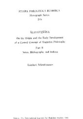 book Ālayavijñāna: On the Origin and the Early Development of a Central Concept of Yogācāra Philosophy, Part II: Notes, Bibliography and Indices