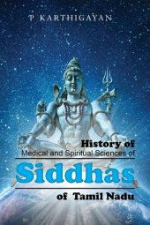 book History of Medical and Spiritual Sciences of Siddhas of Tamil Nadu