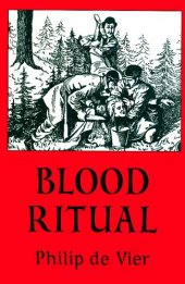 book Blood Ritual: An Investigative Report Examining a Certain Series of Cultic Murder Cases