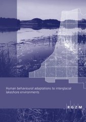 book Human behavioural adaptations to interglacial lakeshore environments