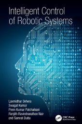 book Intelligent Control of Robotic Systems