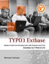 book TYPO3 Extbase: Modern Extension Development with Extbase and Fluid