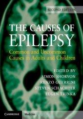book The Causes of Epilepsy: Common and Uncommon Causes in Adults and Children