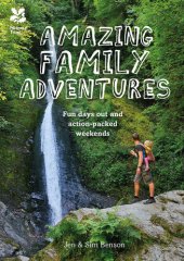 book Amazing Family Adventures: Fun days out and action-packed weekends