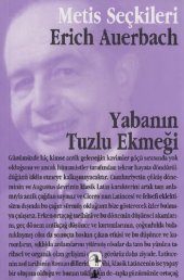 book Yabanın Tuzlu Ekmeği: Erich Auerbach'dan Seçme Yazılar