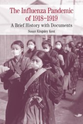 book The Influenza Pandemic of 1918–1919: A Brief History with Documents