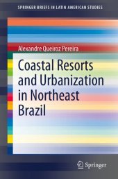 book Coastal Resorts and Urbanization in Northeast Brazil