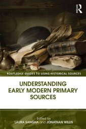 book Understanding Early Modern Primary Sources