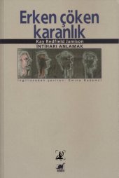 book Erken Çöken Karanlık: İntiharı Anlamak