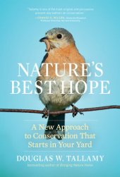 book Nature's Best Hope: A New Approach to Conservation that Starts in Your Yard