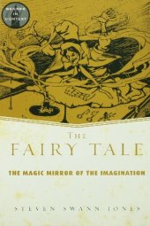 book The Fairy Tale: The Magic Mirror of Imagination